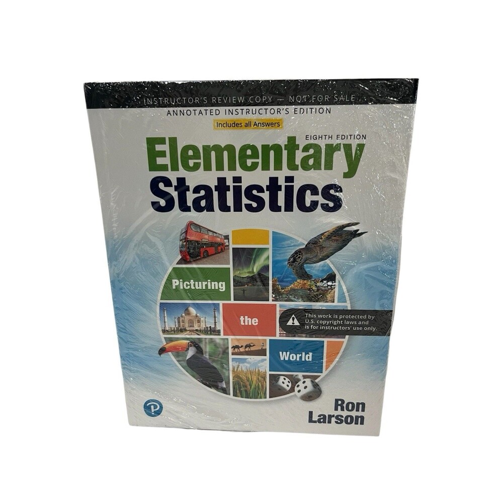Pearson Elementary Statistics Picturing the World 8th Ed Instructors Edition NEW
